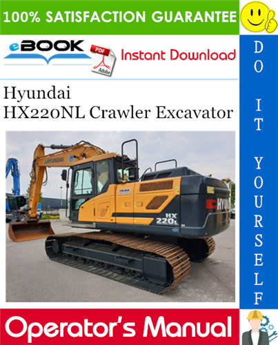Hyundai HX220NL Crawler Excavator Operator's Manual