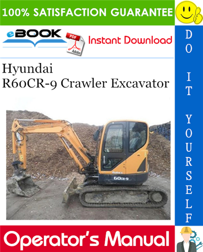 Hyundai R60CR-9 Crawler Excavator Operator's Manual