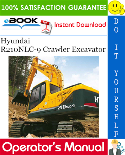 Hyundai R210NLC-9 Crawler Excavator Operator's Manual
