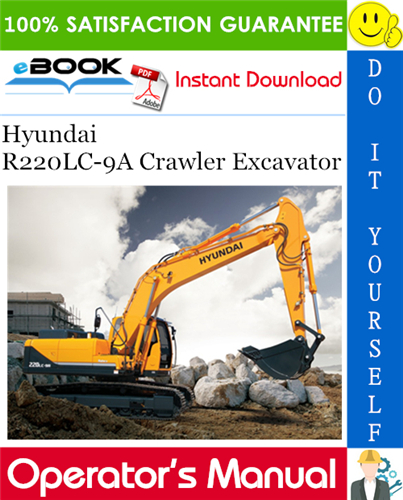 Hyundai R220LC-9A Crawler Excavator Operator's Manual