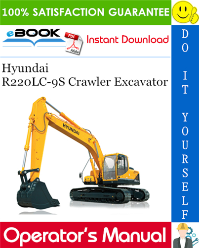 Hyundai R220LC-9S Crawler Excavator Operator's Manual