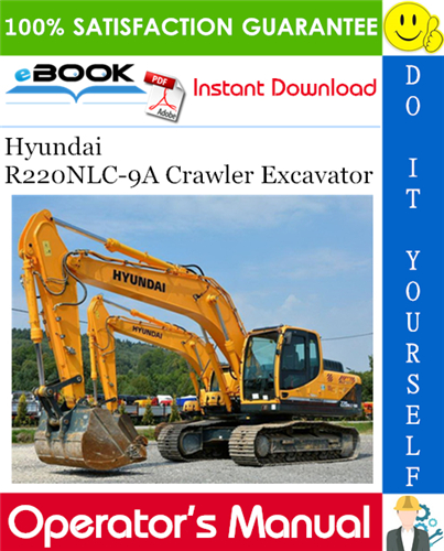 Hyundai R220NLC-9A Crawler Excavator Operator's Manual