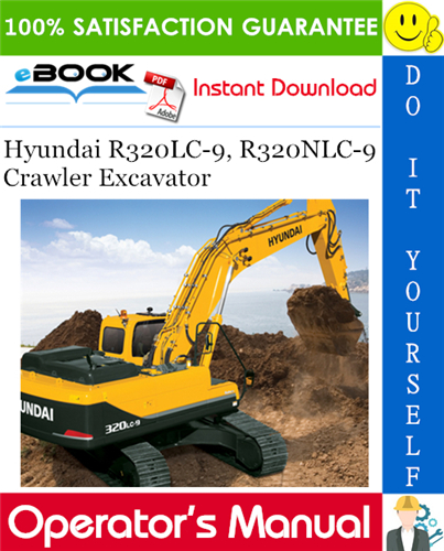 Hyundai R320LC-9, R320NLC-9 Crawler Excavator Operator's Manual