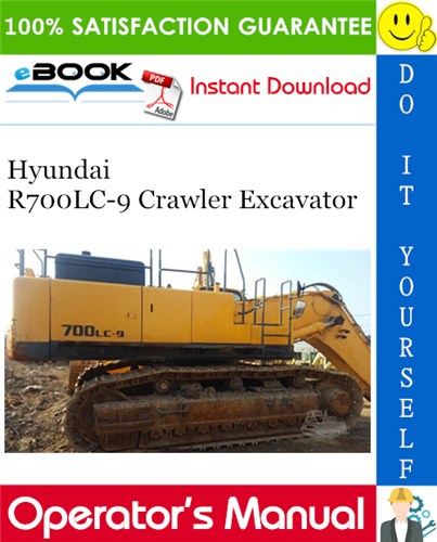 Hyundai R700LC-9 Crawler Excavator Operator's Manual