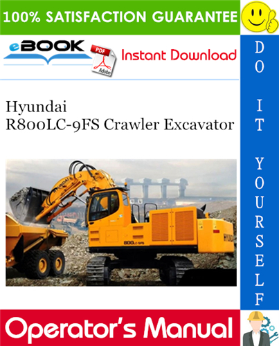 Hyundai R800LC-9FS Crawler Excavator Operator's Manual