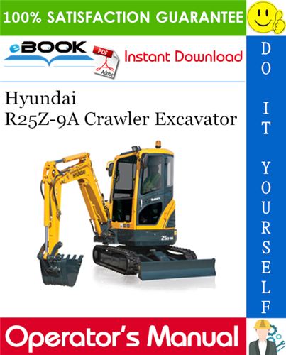 Hyundai R25Z-9A Crawler Excavator Operator's Manual