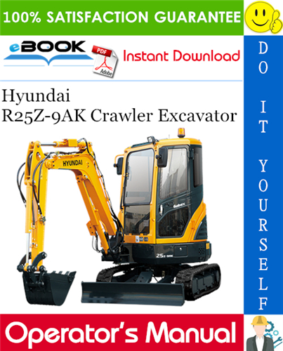 Hyundai R25Z-9AK Crawler Excavator Operator's Manual