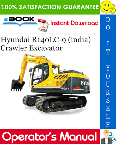 Hyundai R140LC-9 (india) Crawler Excavator Operator's Manual
