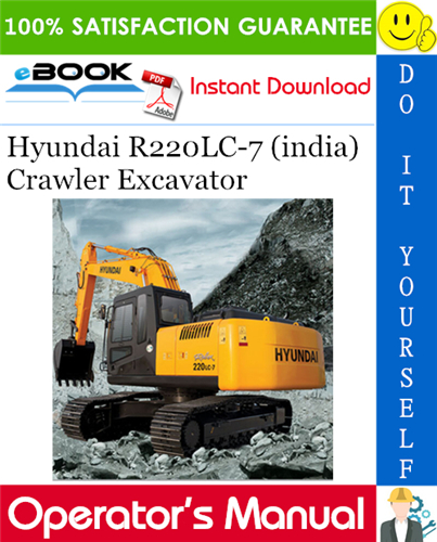 Hyundai R220LC-7 (india) Crawler Excavator Operator's Manual
