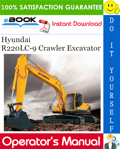 Hyundai R220LC-9 Crawler Excavator Operator's Manual