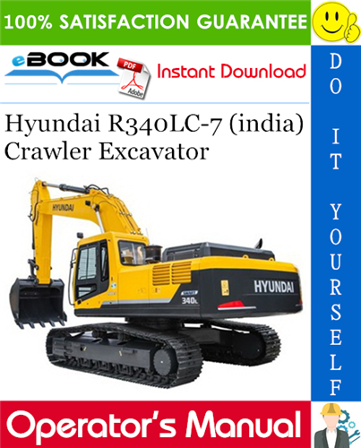 Hyundai R340LC-7 (india) Crawler Excavator Operator's Manual
