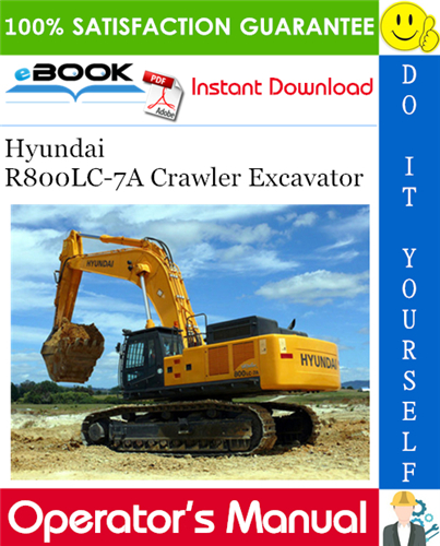 Hyundai R800LC-7A Crawler Excavator Operator's Manual