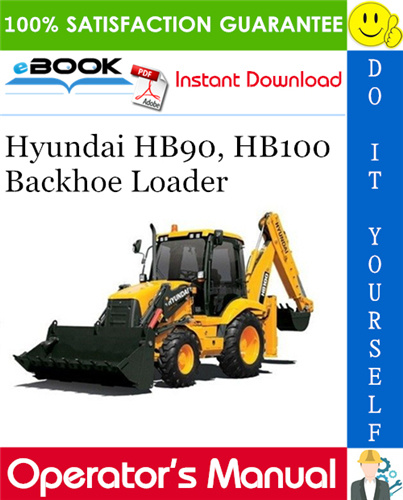 Hyundai HB90, HB100 Backhoe Loader Operator's Manual