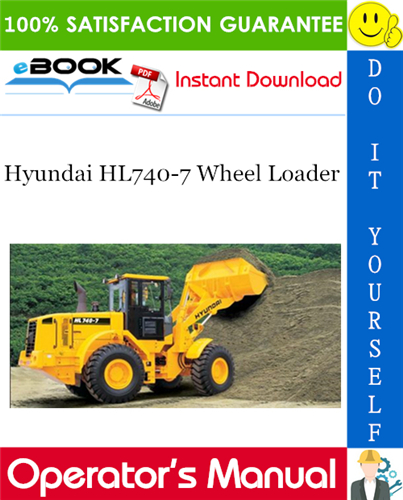 Hyundai HL740-7 Wheel Loader Operator's Manual