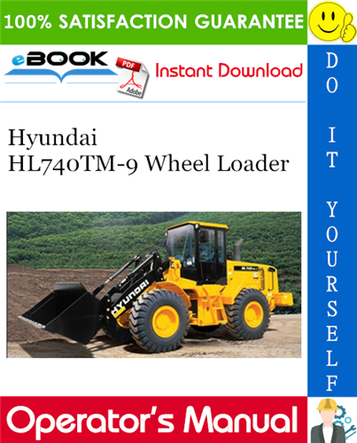 Hyundai HL740TM-9 Wheel Loader Operator's Manual