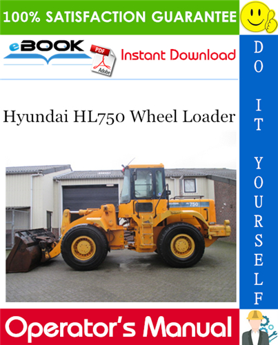 Hyundai HL750 Wheel Loader Operator's Manual