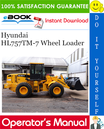 Hyundai HL757TM-7 Wheel Loader Operator's Manual