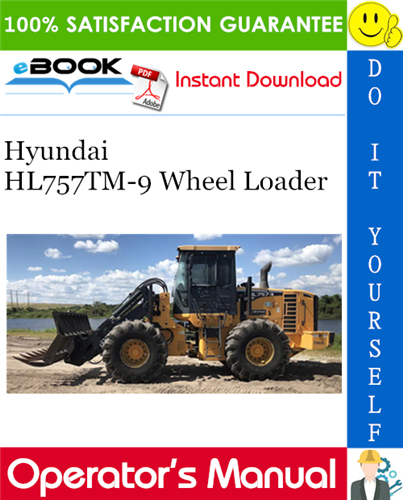Hyundai HL757TM-9 Wheel Loader Operator's Manual