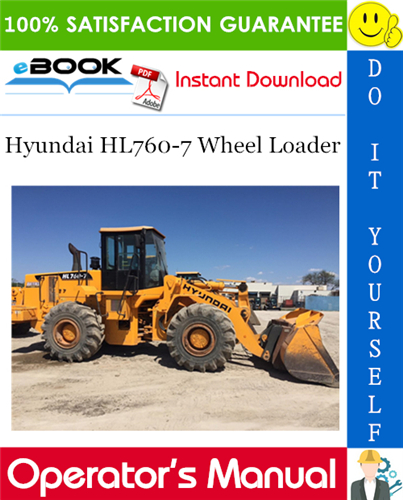 Hyundai HL760-7 Wheel Loader Operator's Manual