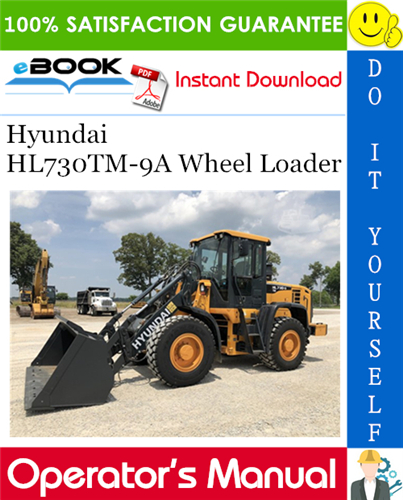 Hyundai HL730TM-9A Wheel Loader Operator's Manual