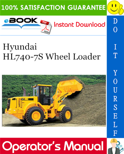 Hyundai HL740-7S Wheel Loader Operator's Manual