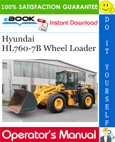 Hyundai HL760-7B Wheel Loader Operator's Manual