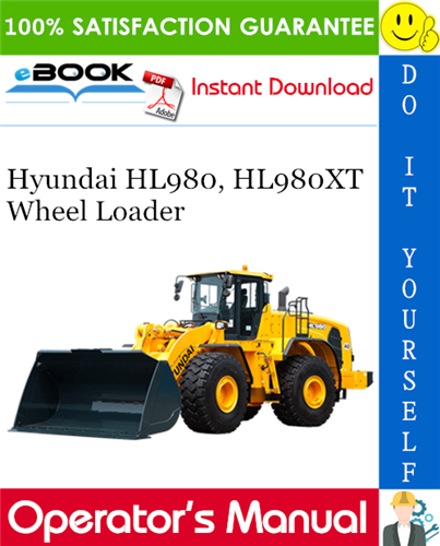 Hyundai HL980, HL980XT Wheel Loader Operator's Manual