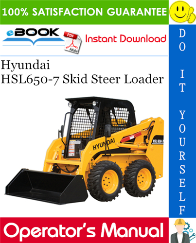 Hyundai HSL650-7 Skid Steer Loader Operator's Manual