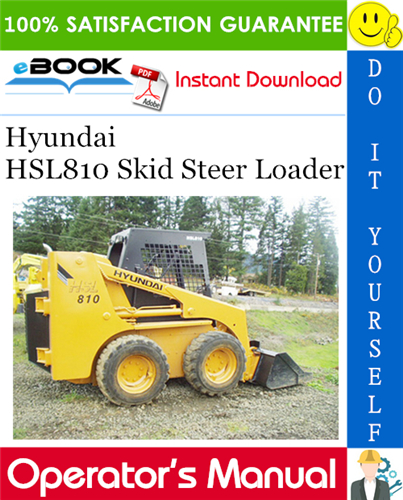 Hyundai HSL810 Skid Steer Loader Operator's Manual