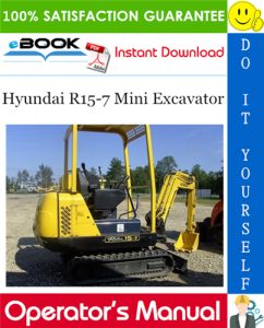 Hyundai R15-7 Mini Excavator Operator's Manual