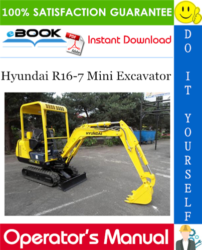 Hyundai R16-7 Mini Excavator Operator's Manual
