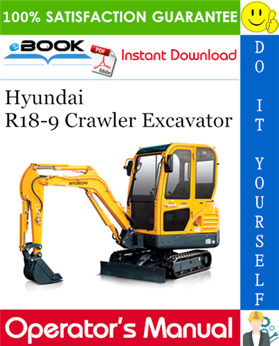 Hyundai R18-9 Crawler Excavator Operator's Manual