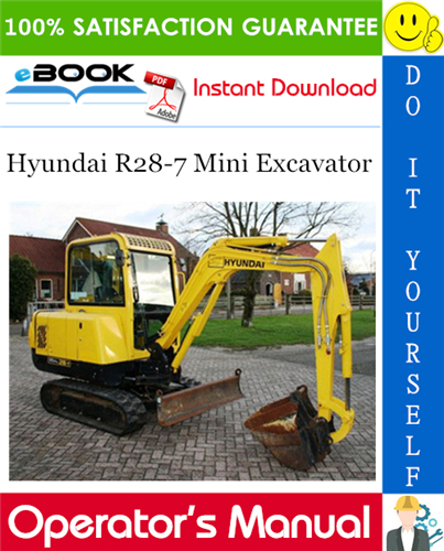 Hyundai R28-7 Mini Excavator Operator's Manual