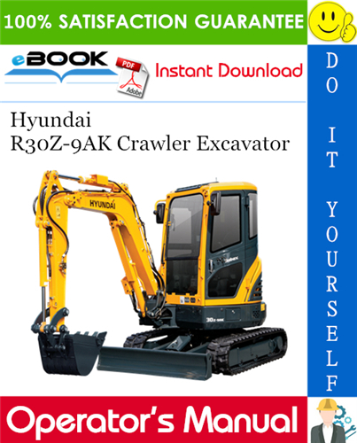 Hyundai R30Z-9AK Crawler Excavator Operator's Manual