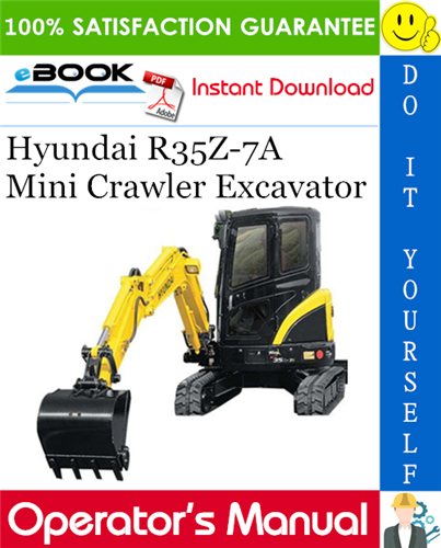 Hyundai R35Z-7A Mini Crawler Excavator Operator's Manual