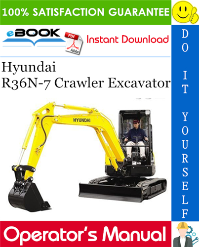 Hyundai R36N-7 Crawler Excavator Operator's Manual