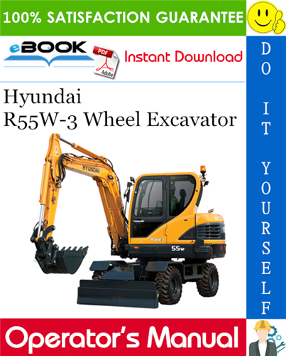 Hyundai R55W-3 Wheel Excavator Operator's Manual