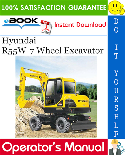 Hyundai R55W-7 Wheel Excavator Operator's Manual