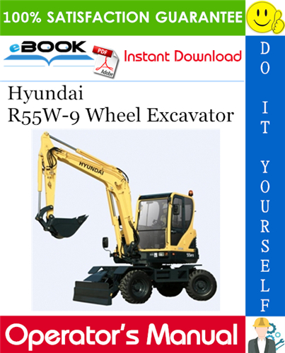 Hyundai R55W-9 Wheel Excavator Operator's Manual