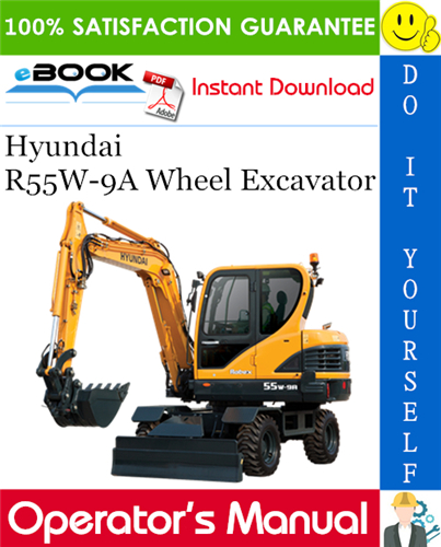 Hyundai R55W-9A Wheel Excavator Operator's Manual