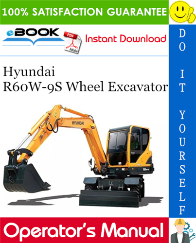 Hyundai R60W-9S Wheel Excavator Operator's Manual