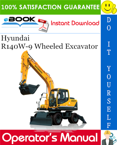 Hyundai R140W-9 Wheeled Excavator Operator's Manual