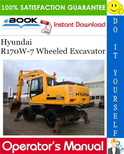 Hyundai R170W-7 Wheeled Excavator Operator's Manual