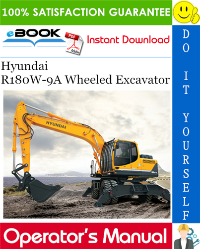 Hyundai R180W-9A Wheeled Excavator Operator's Manual