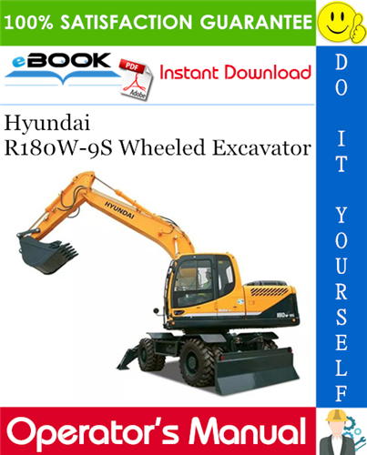 Hyundai R180W-9S Wheeled Excavator Operator's Manual