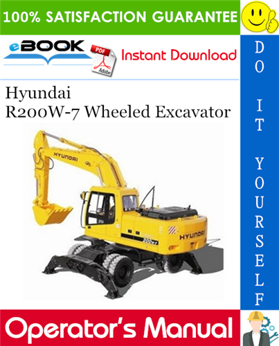 Hyundai R200W-7 Wheeled Excavator Operator's Manual
