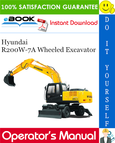 Hyundai R200W-7A Wheeled Excavator Operator's Manual