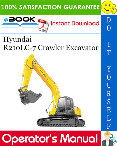 Hyundai R210LC-7 Crawler Excavator Operator's Manual