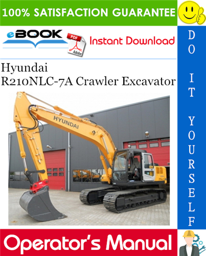 Hyundai R210NLC-7A Crawler Excavator Operator's Manual