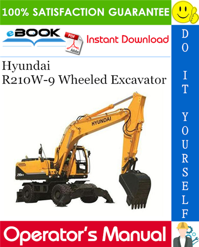 Hyundai R210W-9 Wheeled Excavator Operator's Manual
